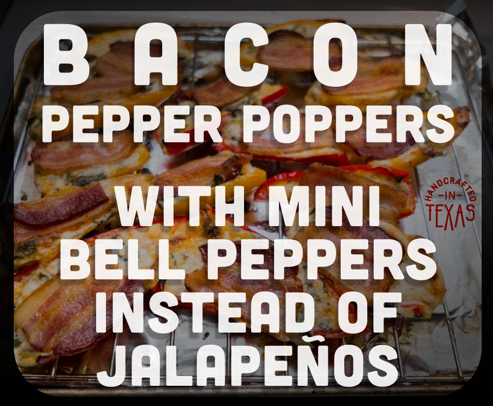 Mini Bell Pepper Baaaacon Poppers (Gluten Free) (Jalapeño Free)
