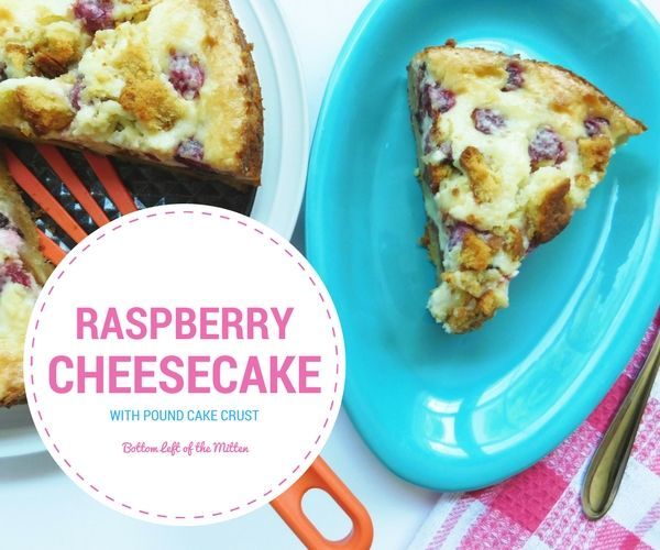 Raspberry Cheesecake With Pound Cake Crust