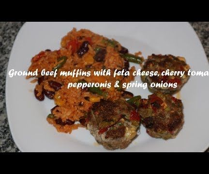 Ground Beef Muffins With Feta Cheese, Cherry Tomatoes, Pepperonis & Spring Onions Recipe
