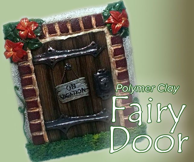 Fairy Door - Polymer Clay