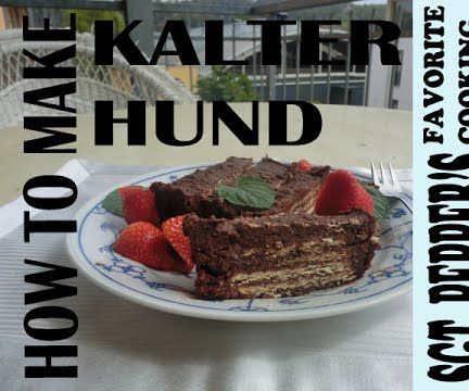 Kalter Hund (German Dessert)