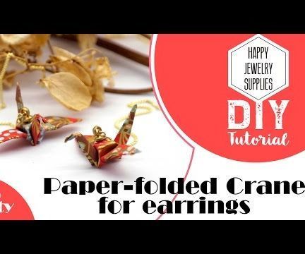 DIY Tutorial - Easy to Made Paper-Folded Crane for Earrings 