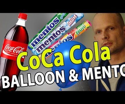 COCA COLA BALLOON MENTOS SCIENCE TRICK