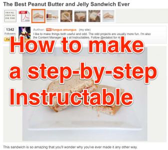 How to Make a Step-by-step Instructable : 9 Steps (with Pictures ...