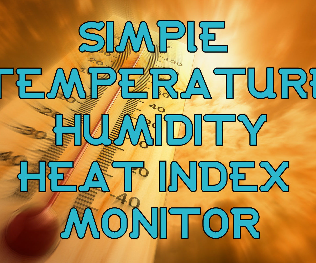 Simple DHT11 Temperature Moniter