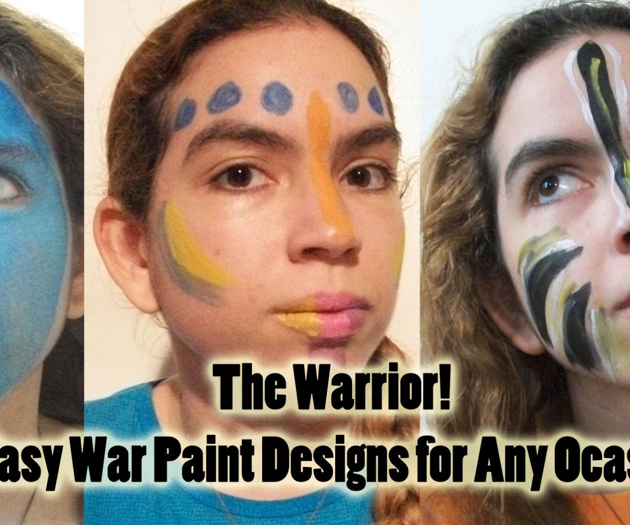 War Paint Ideas