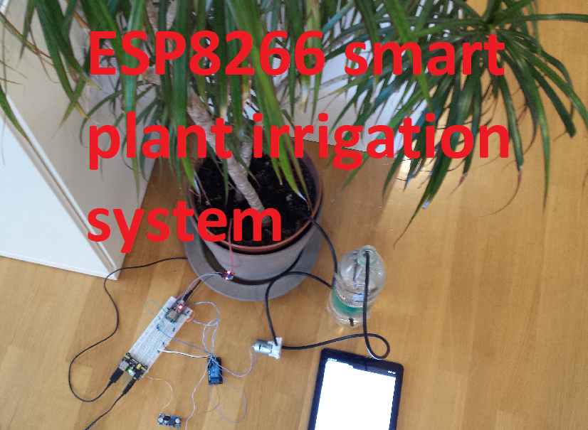 ESP8266 Smart Plant Irrigation System : 5 Steps (with Pictures) -  Instructables