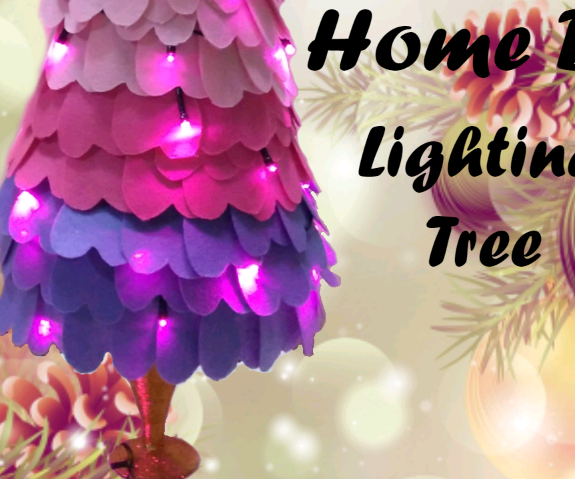 How to Make Lighting Tree/Home Decoration Ideas