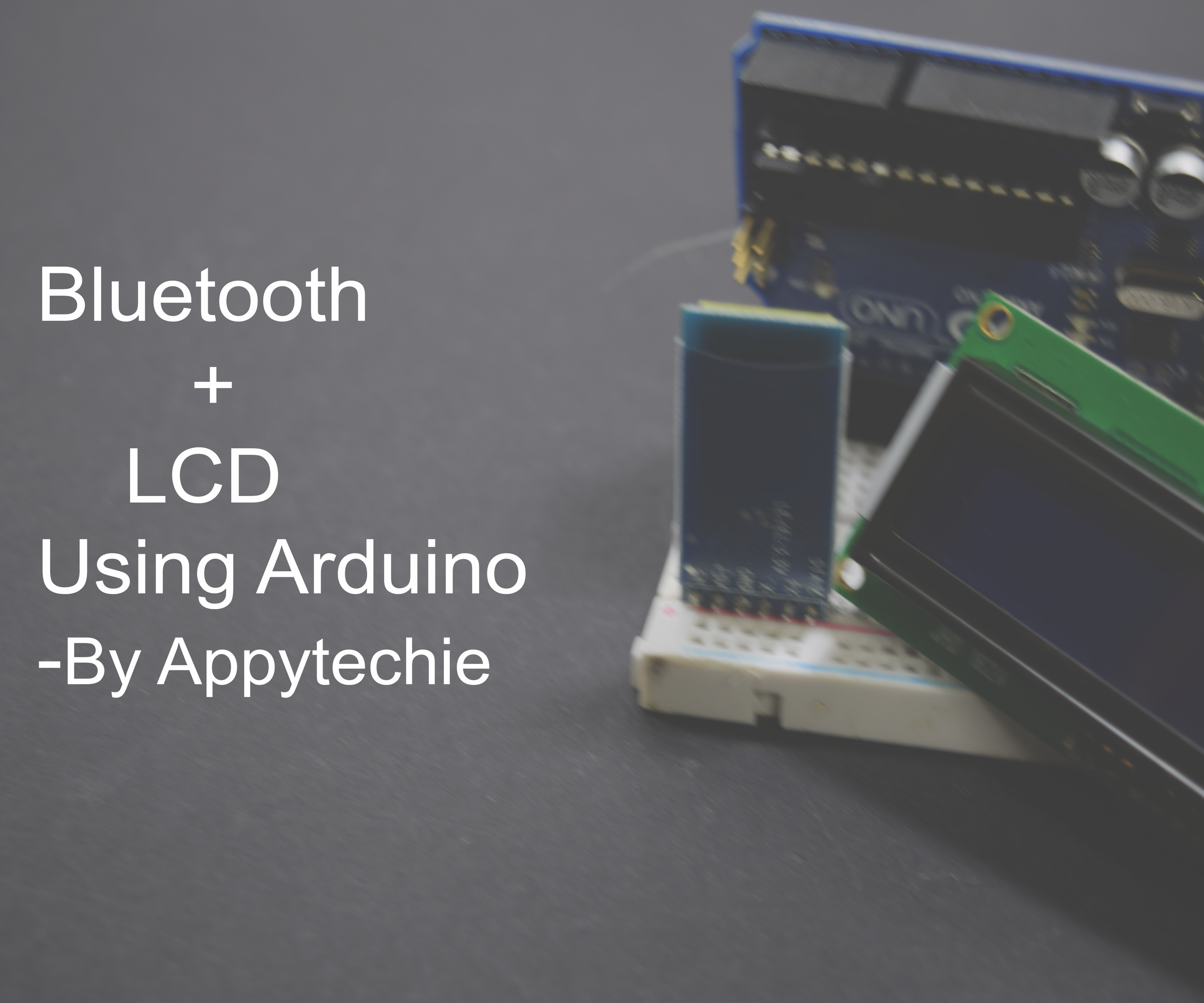 LCD Display Via Bluetooth