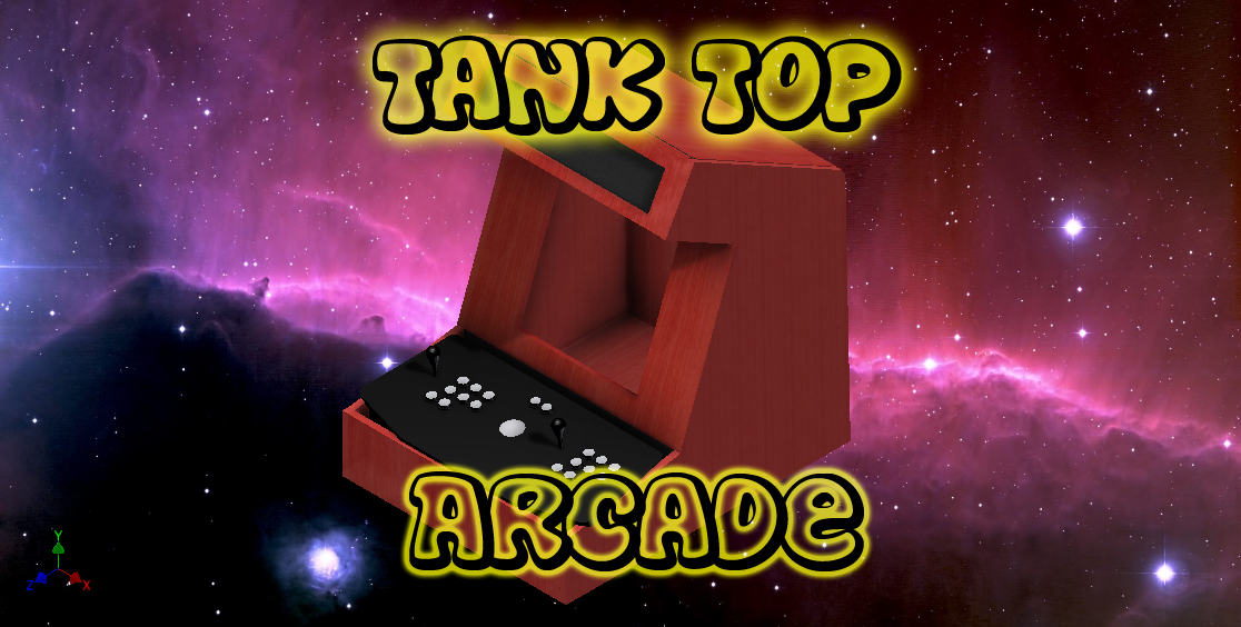 TankTop Hybrid Arcade Machine!