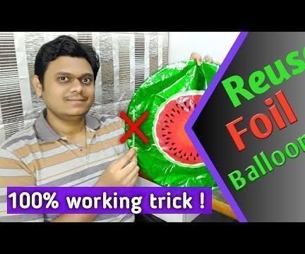 [Eng] How to Reuse Foil Balloons| 100%  Working Trick | Deflate Party Balloons the Easy Way