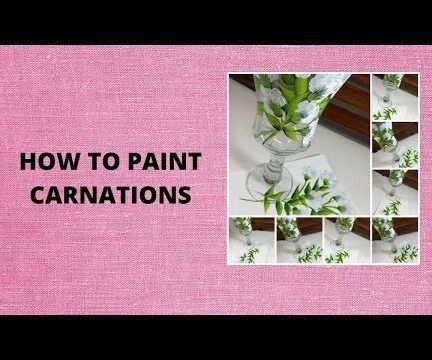 HOW TO PAINT CARNATIONS