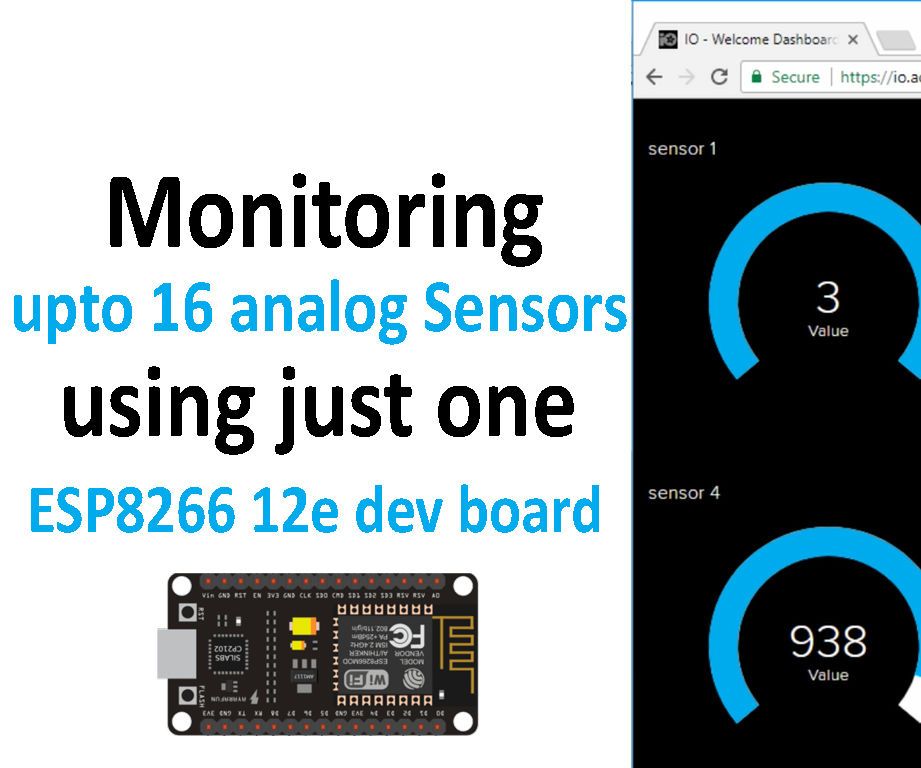 Monitoring 16 Analog Sensors Data Using ESP8266 12e Board