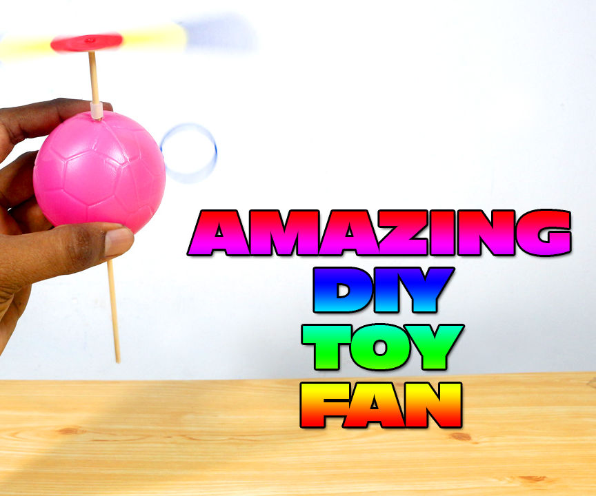 DIY Toy Fan
