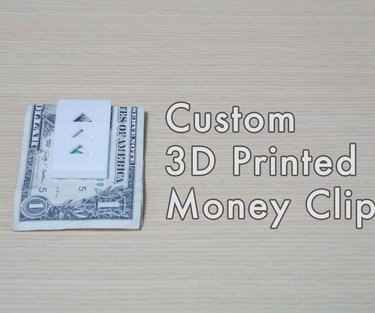 3D Printed Money Clip
