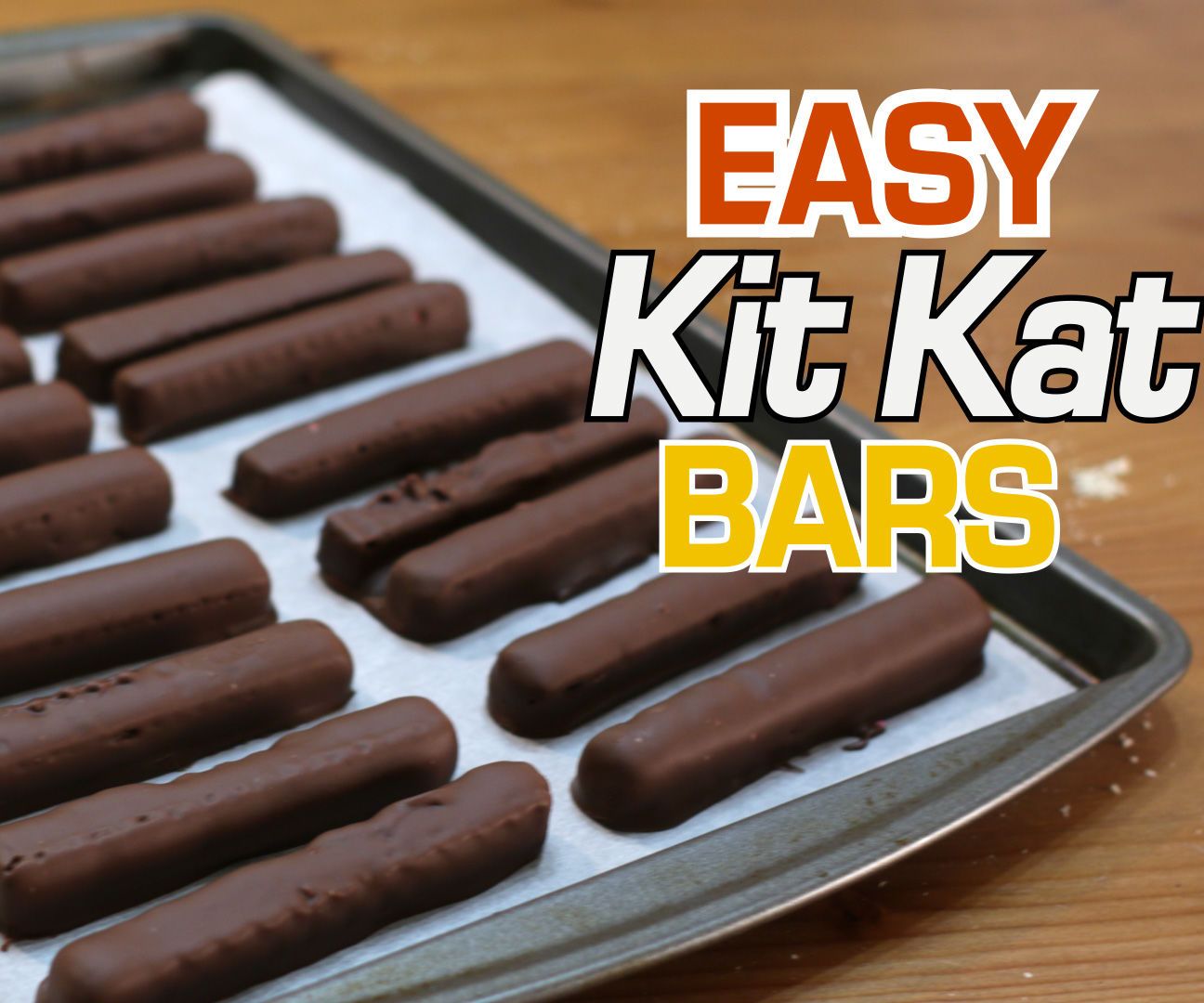 Easy Kit Kats | Only 2 Ingredients