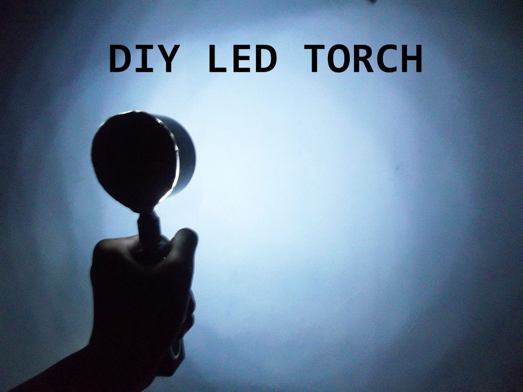 DIY CHEAP LED TORCH
