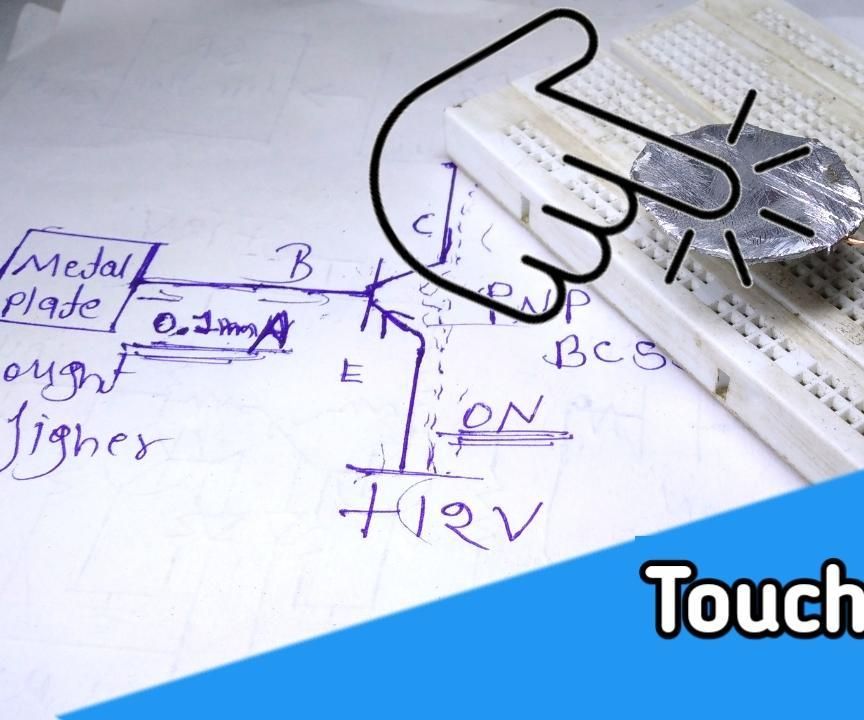 How to Make Touch ON/OFF Switch for Home Appliances : 4 Steps ...