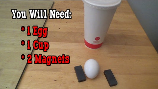 DIY- Two Magnets and an Egg Prank