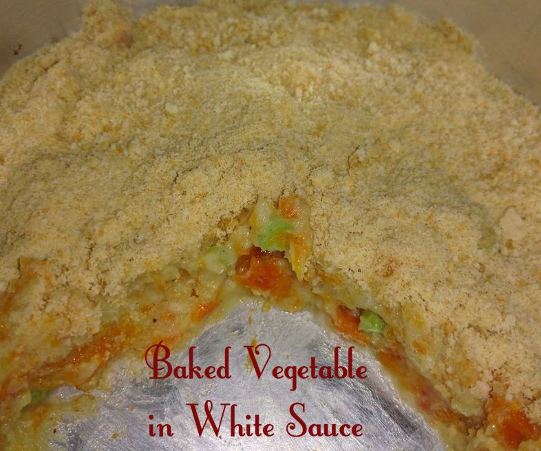 Baked Vegetable in White Sauce