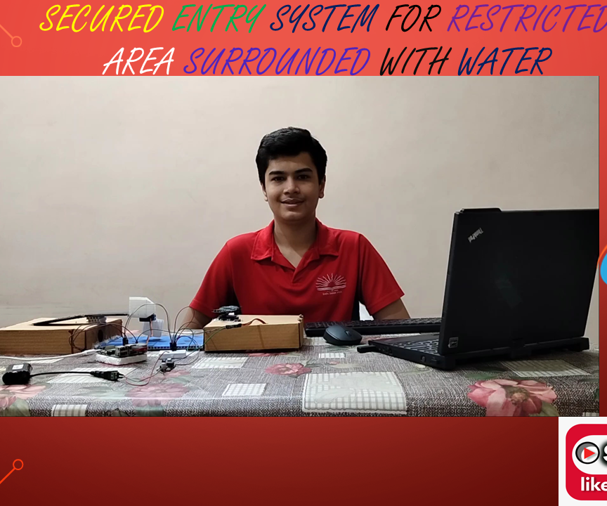 Secured Entry System for Restricted Area Surrounded With Water