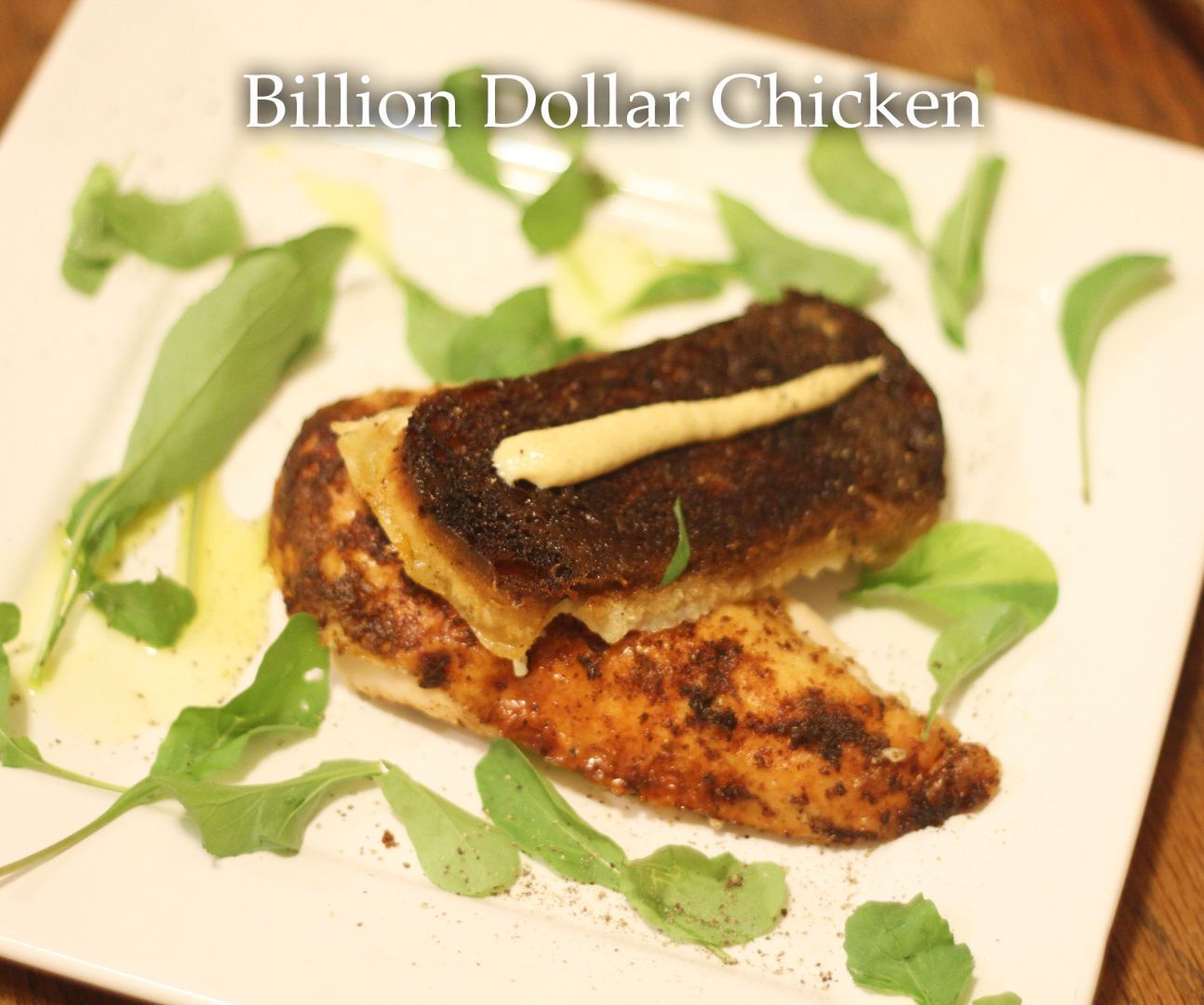 Billion Dollar Chicken