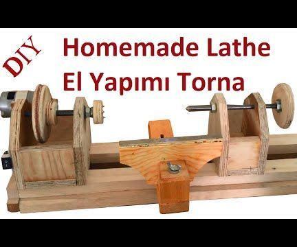 Make Your Own Lathe!!!