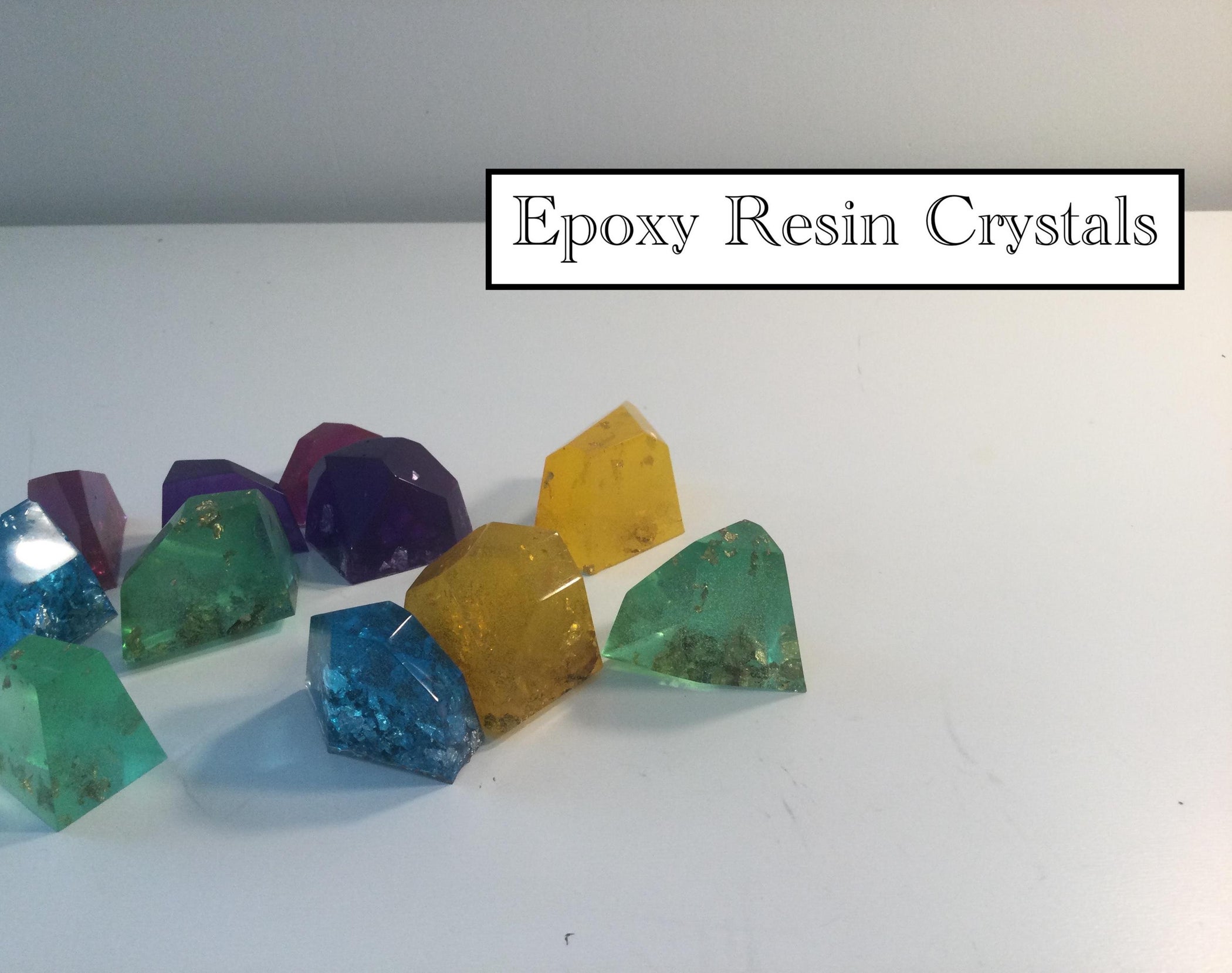 Decorative Epoxy Resin Crystals 3 Steps Instructables