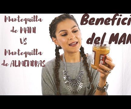 Beneficios Del Mani-PEANUT BUTTER