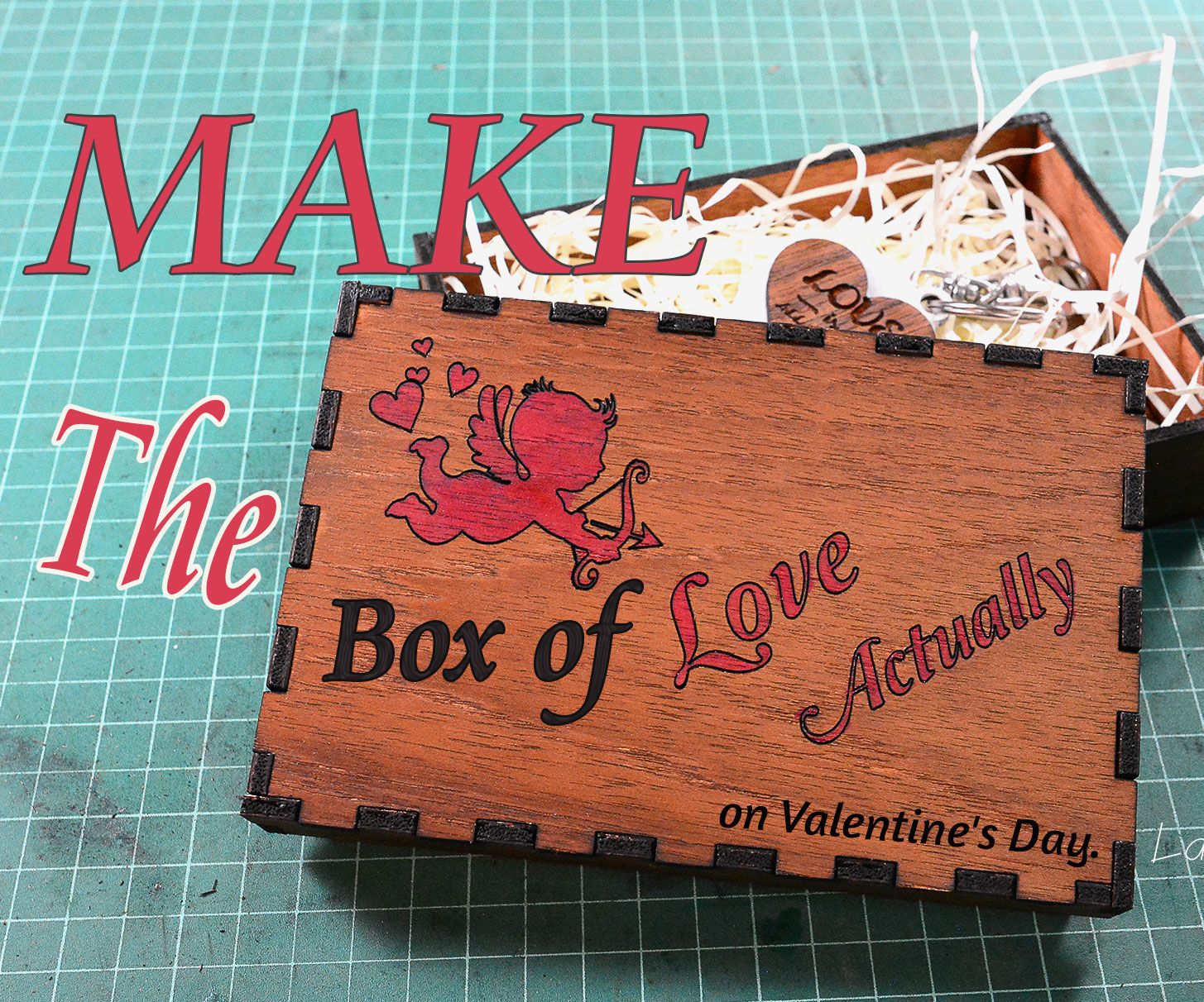 Valentines Day Keychains and the Box of Love
