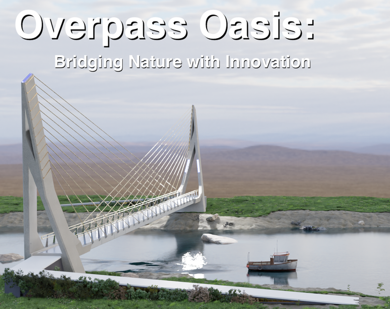 Overpass Oasis: Bridging Nature With Innovation : 24 Steps