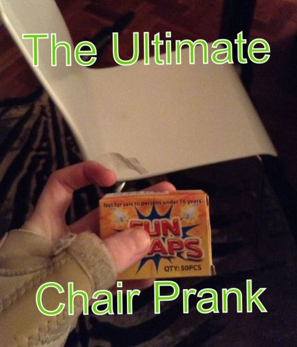 The Ultimate Chair Prank