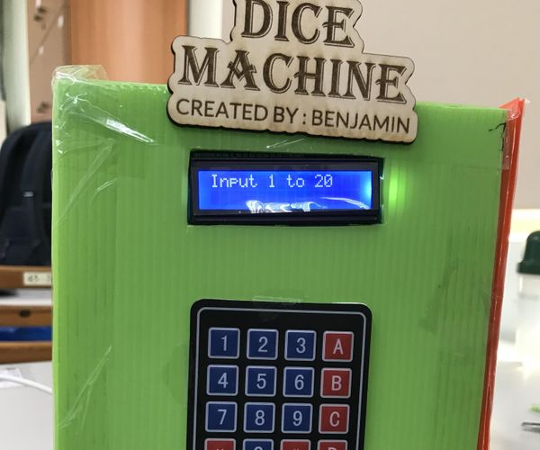WHAT!!! a Dice Machine!