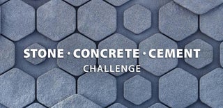 Stone, Concrete, Cement Challenge