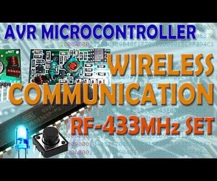 AVR Microcontroller. Wireless Communication. RF Transmitter - RF Receiver Modules and UART