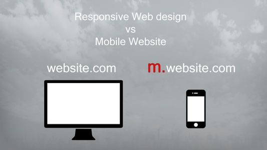 Responsive Web Design Vs Mobile Website