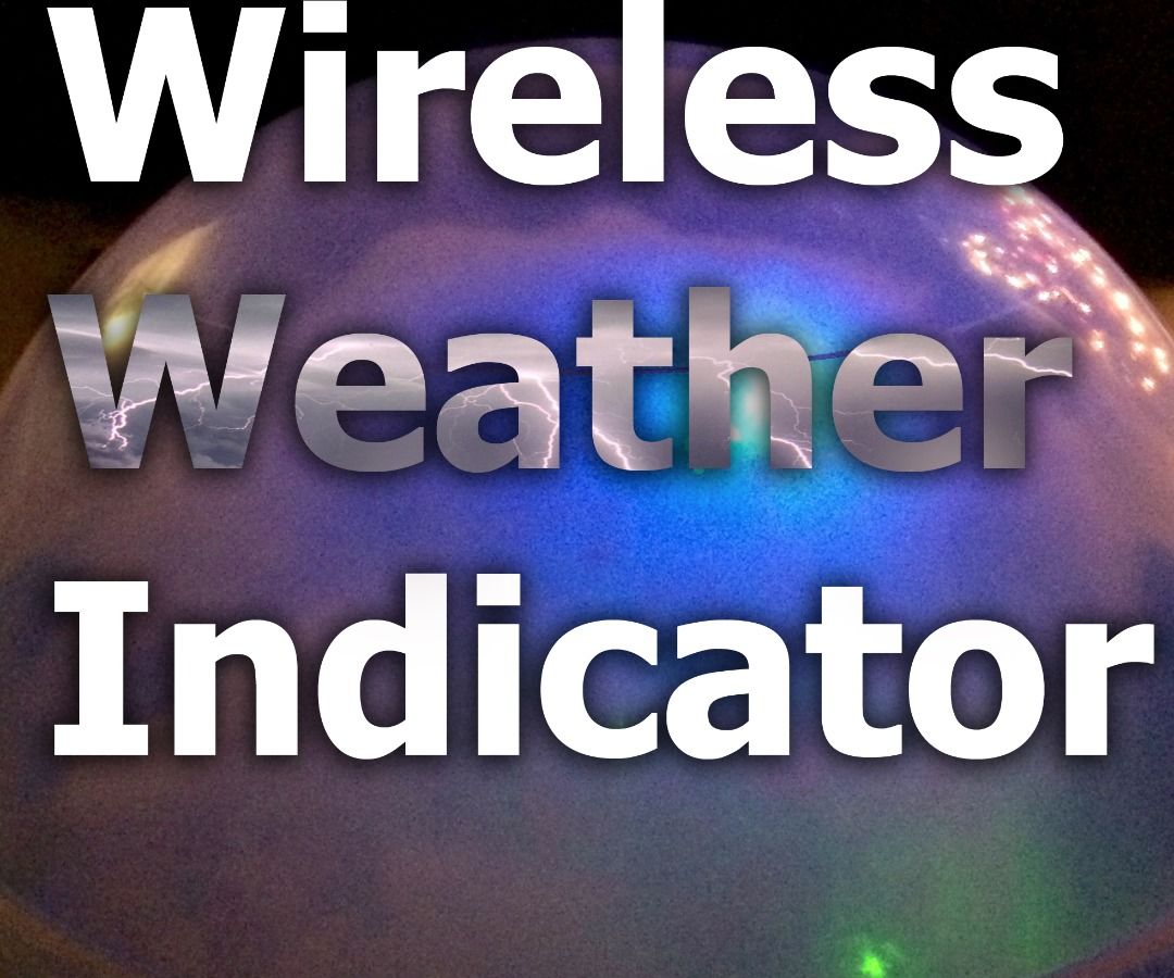 Wireless Weather Indicator