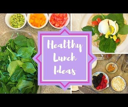 Healthy Lunch Ideas