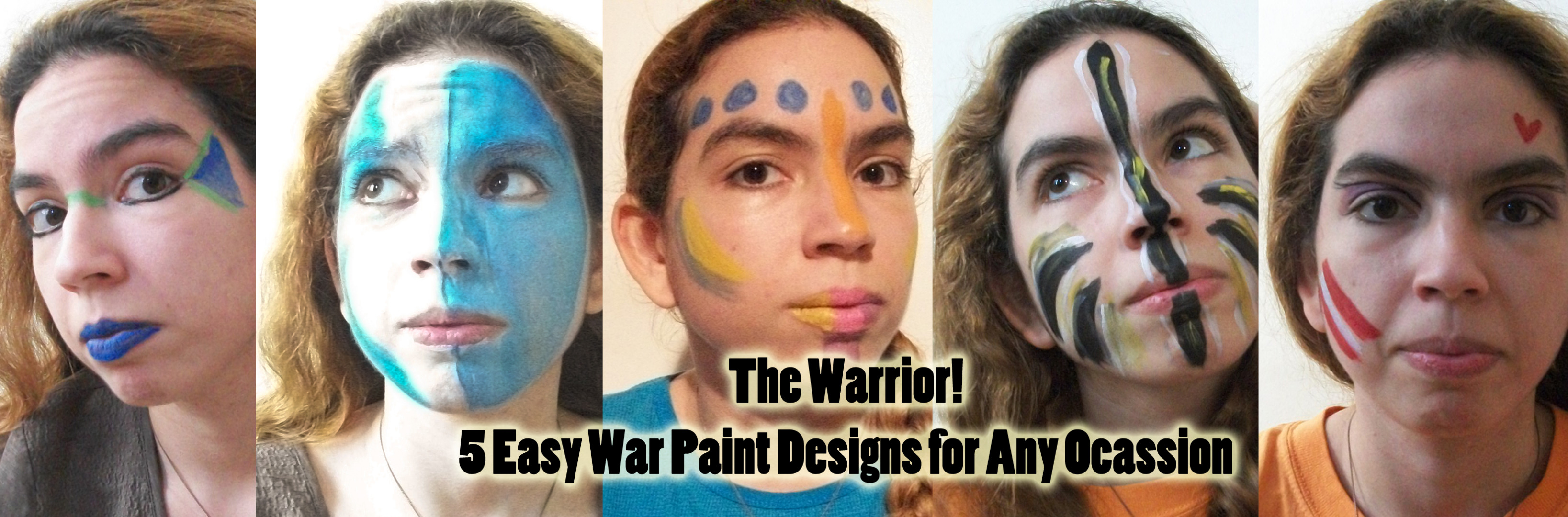War Paint Ideas 5 Steps Instructables