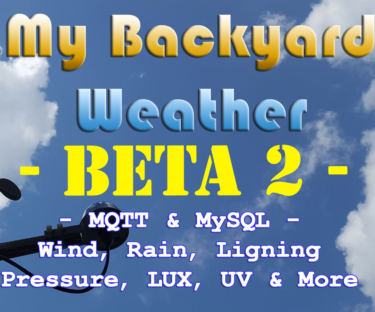 My Backyard Weather - Beta 2
