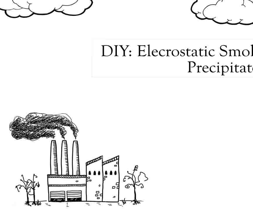 Electrostatic Smoke Precipitation