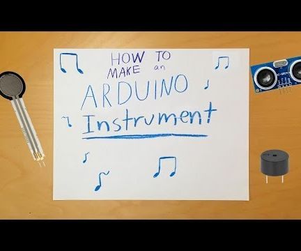 How to Make an Arduino Instrument (Using an Ultrasonic Sensor)