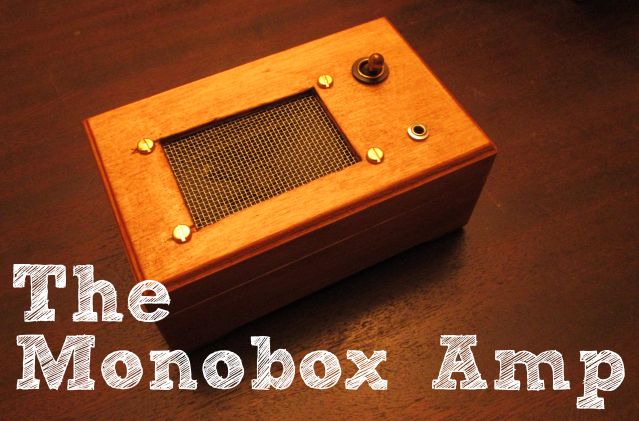 The Monobox Amp