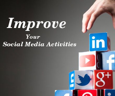 Ways to Improve Social Media Activities in a Small Business