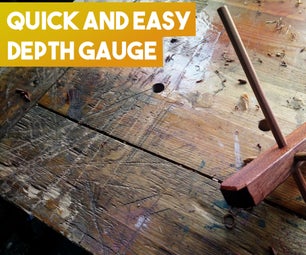 Quick Depth Gauge