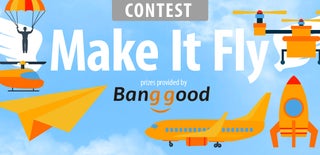 Make It Fly Contest 2016