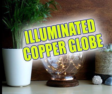 ILLUMINATED COPPER GLOBE 