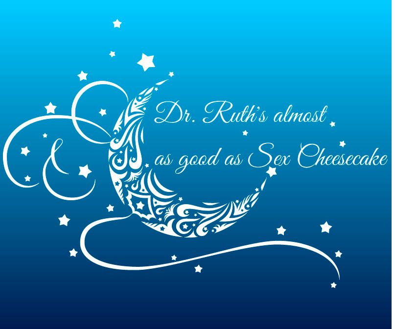 Dr. Ruth's Almost As Good As Sex Cheesecake