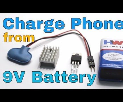 Charge Your Cellphone From 9V Battery