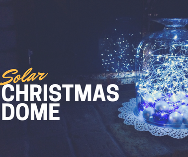 Solar Christmas Dome